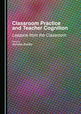 Abbildung von Bradley | Classroom Practice and Teacher Cognition | 1. Auflage | 2024 | beck-shop.de