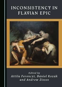 Abbildung von Ferenczi / Kozák | Inconsistency in Flavian Epic | 1. Auflage | 2024 | beck-shop.de