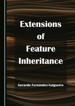 Abbildung von Fernández-Salgueiro | Extensions of Feature Inheritance | 1. Auflage | 2024 | beck-shop.de