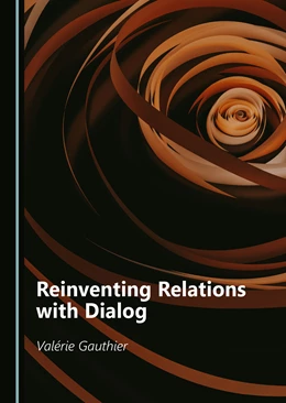 Abbildung von Gauthier | Reinventing Relations with Dialog | 1. Auflage | 2024 | beck-shop.de