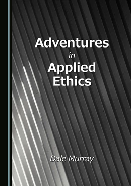Abbildung von Murray | Adventures in Applied Ethics | 1. Auflage | 2024 | beck-shop.de