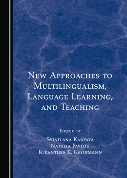 Abbildung von Karpava / Pavlou | New Approaches to Multilingualism, Language Learning, and Teaching | 1. Auflage | 2024 | beck-shop.de