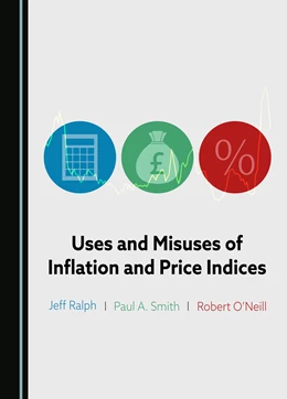 Abbildung von Ralph / Smith | Uses and Misuses of Inflation and Price Indices | 1. Auflage | 2024 | beck-shop.de