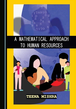 Abbildung von Mishra | A Mathematical Approach to Human Resources | 1. Auflage | 2024 | beck-shop.de