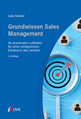 Abbildung von Steiner | Grundwissen Sales Management | 3. Auflage | 2025 | beck-shop.de