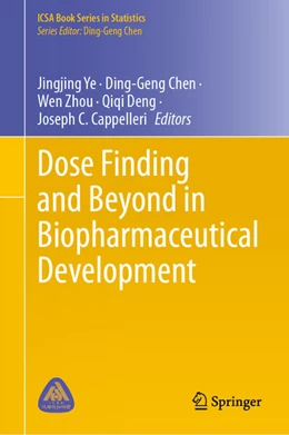 Abbildung von Ye / Chen | Dose Finding and Beyond in Biopharmaceutical Development | 1. Auflage | 2024 | beck-shop.de