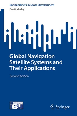 Abbildung von Madry | Global Navigation Satellite Systems and Their Applications | 2. Auflage | 2024 | beck-shop.de