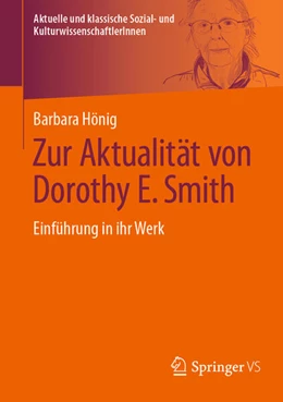 Abbildung von Hönig | Zur Aktualität von Dorothy E. Smith | 1. Auflage | 2024 | beck-shop.de