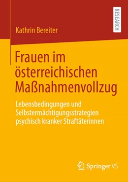 Abbildung von Bereiter | Frauen im österreichischen Maßnahmenvollzug | 1. Auflage | 2024 | beck-shop.de