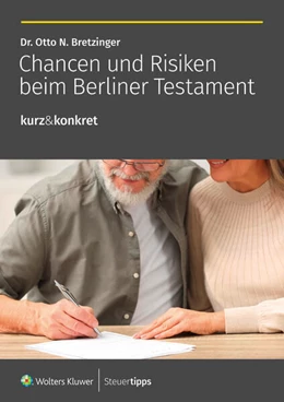 Abbildung von Bretzinger | Chancen und Risiken beim Berliner Testament | 1. Auflage | 2024 | beck-shop.de