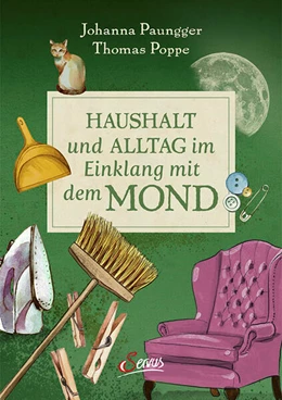 Abbildung von Paungger / Poppe | Haushalt und Alltag im Einklang mit dem Mond | 1. Auflage | 2025 | beck-shop.de