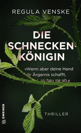 Abbildung von Venske | Die Schneckenkönigin - »Wenn aber deine Hand dir Ärgernis schafft, so hau sie ab.« | 1. Auflage | 2025 | beck-shop.de