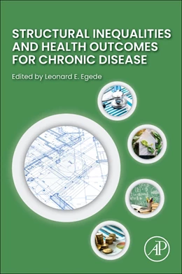 Abbildung von Egede | Structural Inequalities and Health Outcomes for Chronic Disease | 1. Auflage | 2025 | beck-shop.de
