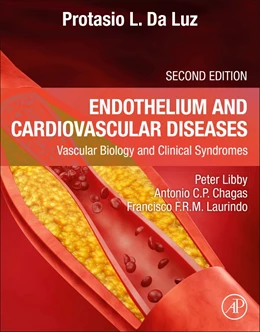 Abbildung von Da Luz / Libby | Endothelium and Cardiovascular Diseases | 2. Auflage | 2025 | beck-shop.de