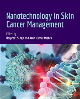 Abbildung von Singh / Mishra | Nanotechnology in Skin Cancer Management | 1. Auflage | 2025 | beck-shop.de