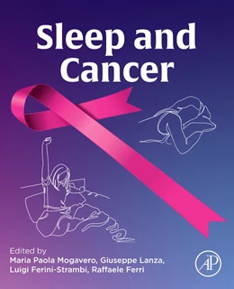 Abbildung von Mogavero / Ferini-Strambi | Sleep and Cancer | 1. Auflage | 2025 | beck-shop.de