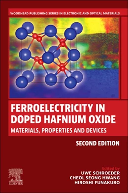 Abbildung von Schroeder / Hwang | Ferroelectricity in Doped Hafnium Oxide | 2. Auflage | 2025 | beck-shop.de