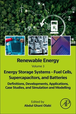 Abbildung von Olabi | Renewable Energy - Volume 3: Energy Storage Systems - Fuel Cells, Supercapacitors, and Batteries | 1. Auflage | 2025 | beck-shop.de