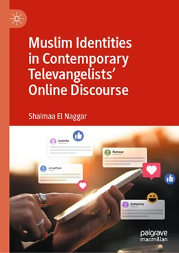 Abbildung von El Naggar | Muslim Identities in Contemporary Televangelists' Online Discourse | 1. Auflage | 2024 | beck-shop.de