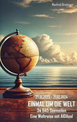 Abbildung von Breitinger | Einmal um die Welt | 1. Auflage | 2024 | beck-shop.de