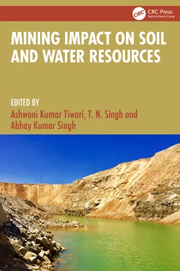 Abbildung von Singh / Tiwari | Mining Impact on Soil and Water Resources | 1. Auflage | 2025 | beck-shop.de