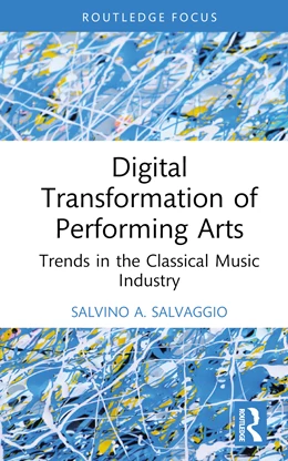 Abbildung von Salvaggio | Digital Transformation of Performing Arts | 1. Auflage | 2025 | beck-shop.de