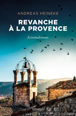 Abbildung von Heineke | Revanche à la Provence | 1. Auflage | 2025 | beck-shop.de