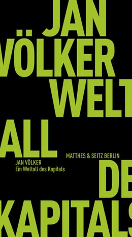 Abbildung von Völker | Ein Weltall des Kapitals | 1. Auflage | 2025 | beck-shop.de