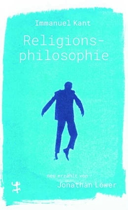 Abbildung von Löwer | Immanuel Kants Religionsphilosophie | 1. Auflage | 2025 | beck-shop.de