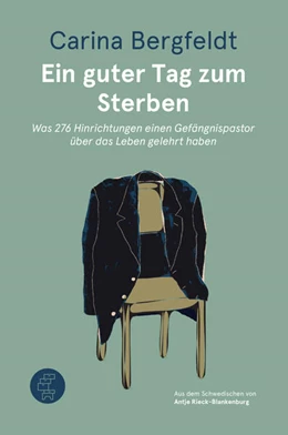 Abbildung von Bergfeldt | Ein guter Tag zum Sterben | 1. Auflage | 2025 | beck-shop.de