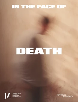 Abbildung von Riedel / Soussan | In the Face of Death | 1. Auflage | 2024 | beck-shop.de
