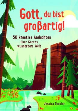 Abbildung von Doebler | Gott, du bist großartig! | 1. Auflage | 2025 | beck-shop.de