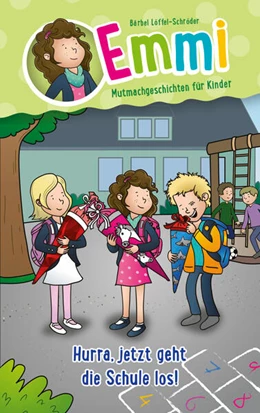 Abbildung von Löffel-Schröder | Hurra, jetzt geht die Schule los! | 1. Auflage | 2024 | beck-shop.de