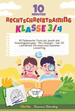 Abbildung von Rosenberg | 10 Minuten Rechtschreibtraining Klasse 3/4 | 1. Auflage | 2024 | beck-shop.de