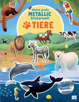 Abbildung von Ullmann Medien Verlag | Meine große Metallic-Stickerwelt - Tiere | 1. Auflage | 2025 | beck-shop.de