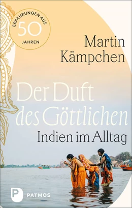Abbildung von Kämpchen | Der Duft des Göttlichen | 1. Auflage | 2025 | beck-shop.de