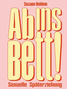 Abbildung von Rehlein / Voland & Quist | Ab ins Bett! | 1. Auflage | 2025 | beck-shop.de