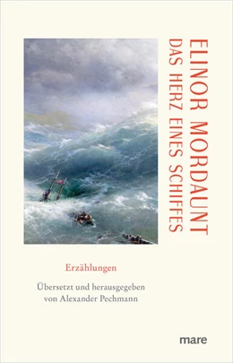 Abbildung von Mordaunt | Das Herz eines Schiffes | 1. Auflage | 2025 | beck-shop.de