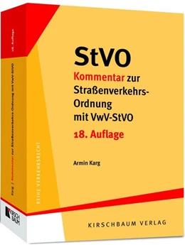 Abbildung von Karg | StVO - Kommentar zur Straßenverkehrs-Ordnung mit VwV-StVO | 18. Auflage | 2024 | beck-shop.de