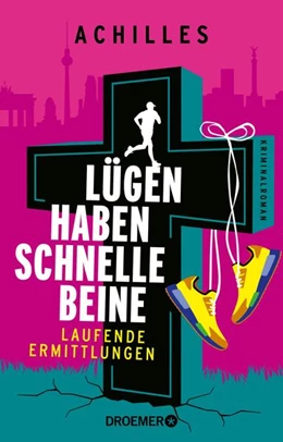 Abbildung von Achilles | Lügen haben schnelle Beine | 1. Auflage | 2025 | beck-shop.de