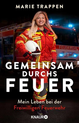 Abbildung von Trappen | Gemeinsam durchs Feuer | 1. Auflage | 2025 | beck-shop.de