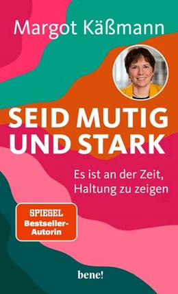 Abbildung von Käßmann | Seid mutig und stark | 1. Auflage | 2025 | beck-shop.de