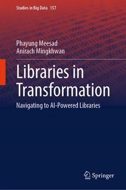 Abbildung von Meesad / Mingkhwan | Libraries in Transformation | 1. Auflage | 2024 | 157 | beck-shop.de