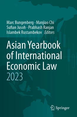 Abbildung von Bungenberg / Chi | Asian Yearbook of International Economic Law 2023 | 1. Auflage | 2024 | beck-shop.de