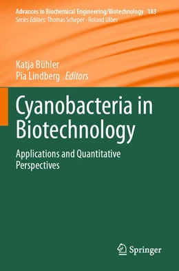 Abbildung von Bühler / Lindberg | Cyanobacteria in Biotechnology | 1. Auflage | 2024 | 183 | beck-shop.de