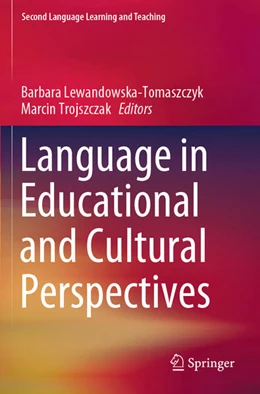 Abbildung von Lewandowska-Tomaszczyk / Trojszczak | Language in Educational and Cultural Perspectives | 1. Auflage | 2024 | beck-shop.de