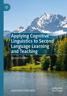 Abbildung von Littlemore | Applying Cognitive Linguistics to Second Language Learning and Teaching | 2. Auflage | 2024 | beck-shop.de