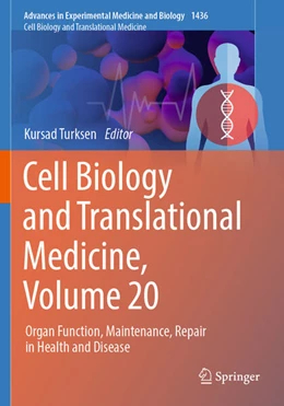 Abbildung von Turksen | Cell Biology and Translational Medicine, Volume 20 | 1. Auflage | 2024 | beck-shop.de