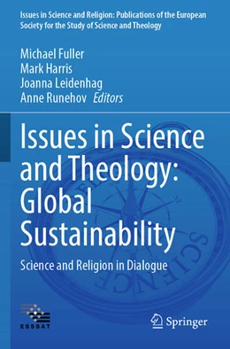 Abbildung von Fuller / Harris | Issues in Science and Theology: Global Sustainability | 1. Auflage | 2024 | 7 | beck-shop.de