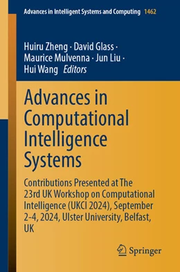 Abbildung von Zheng / Glass | Advances in Computational Intelligence Systems | 1. Auflage | 2025 | beck-shop.de